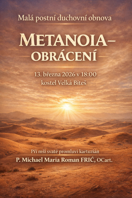 Malá postní duchovní obnova METANOIA - OBRÁCENÍ