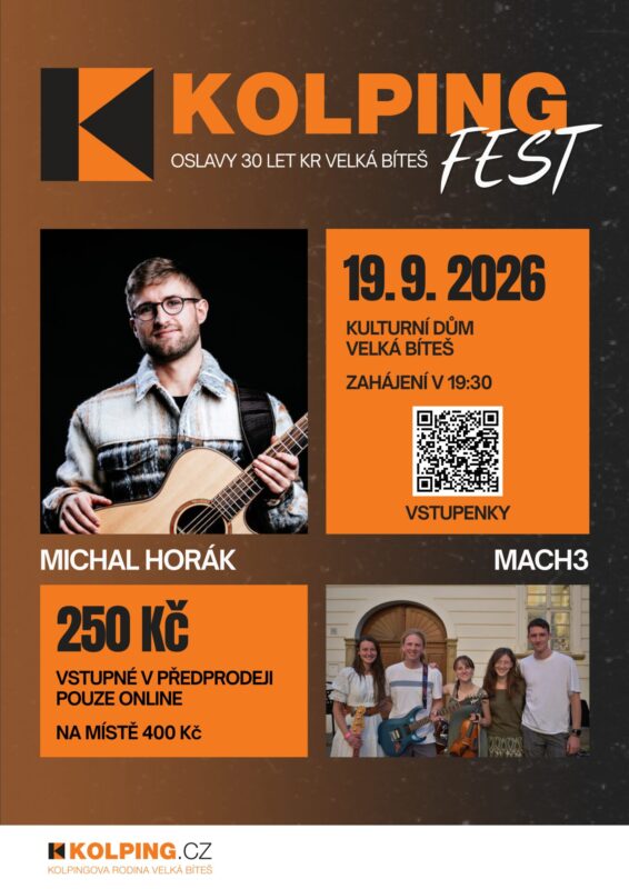 KOLPINGFEST: OSLAVY 30 LET KR VELKÁ BÍTEŠ