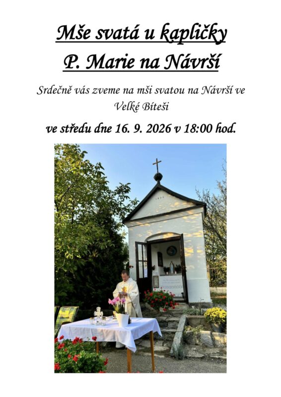 Mše svatá u kapličky P. Marie na Návrší